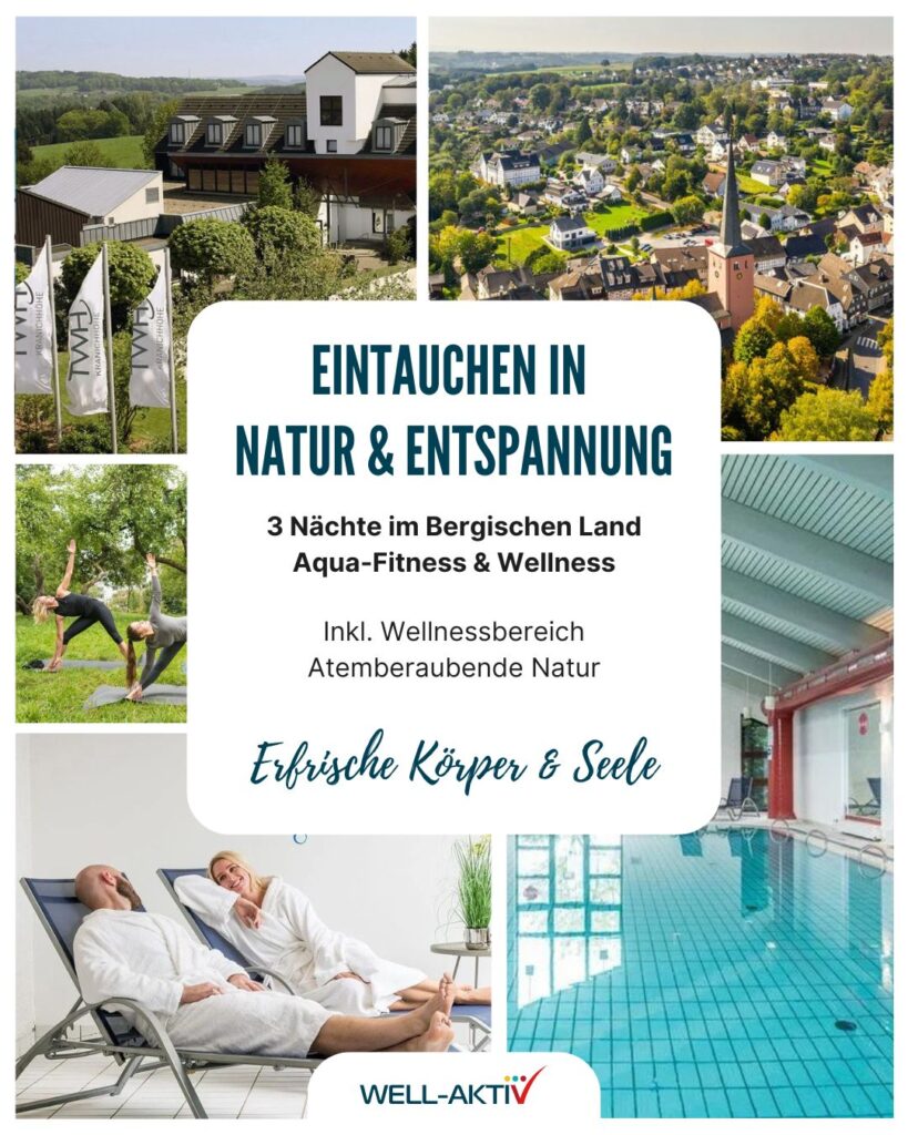 Wellness und Entspannung im Bergischen Land Hotel